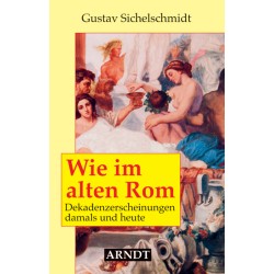 Wie im alten Rom