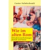 Wie im alten Rom