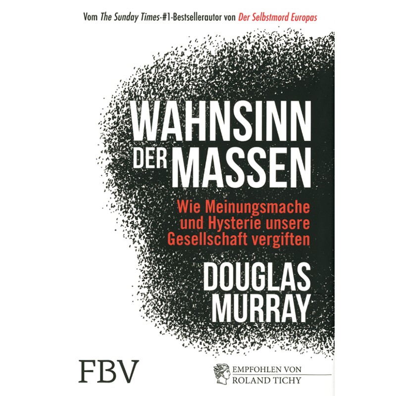 Wahnsinn der Massen