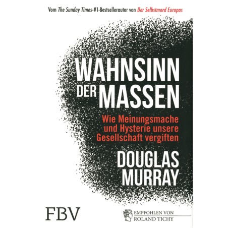 Wahnsinn der Massen
