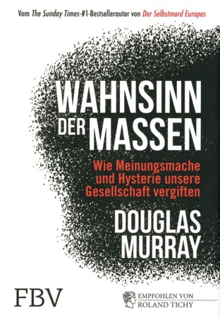 Wahnsinn der Massen