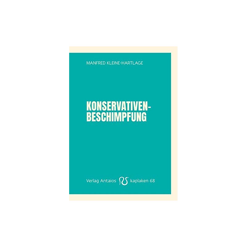 Konservativenbeschimpfung