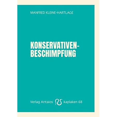 Konservativenbeschimpfung