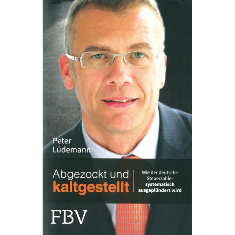 Abgezockt und kaltgestellt