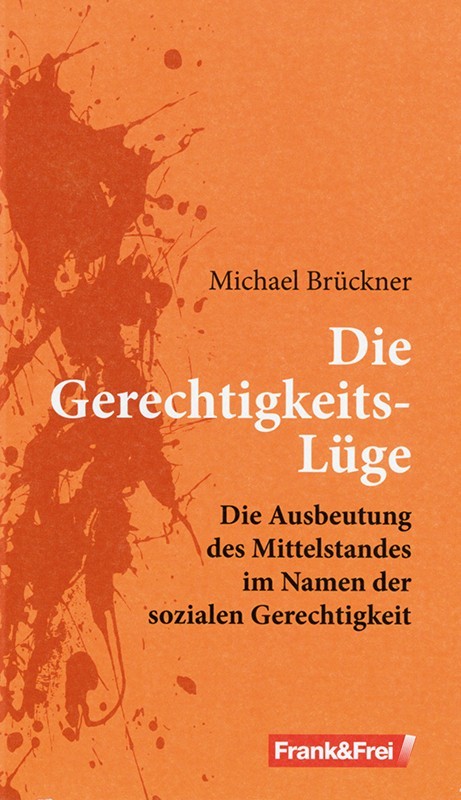 Die Gerechtigkeitslüge