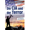 Die CIA und der Terror