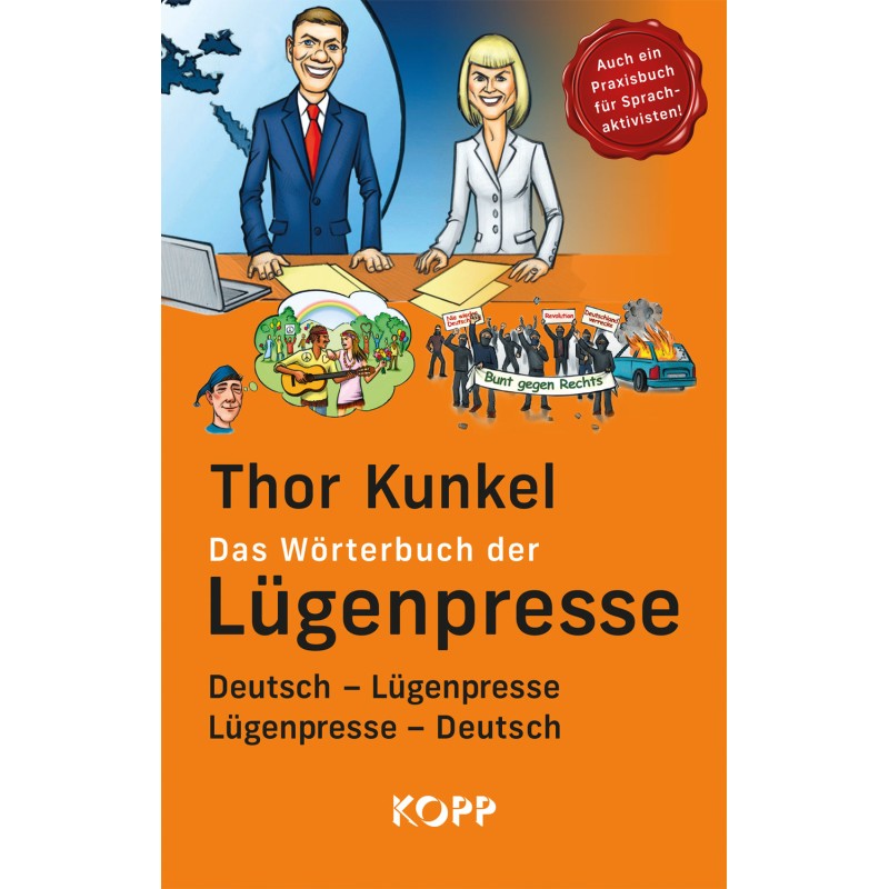 Das Wörterbuch der Lügenpresse