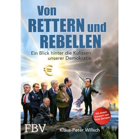 Von Rettern und Rebellen