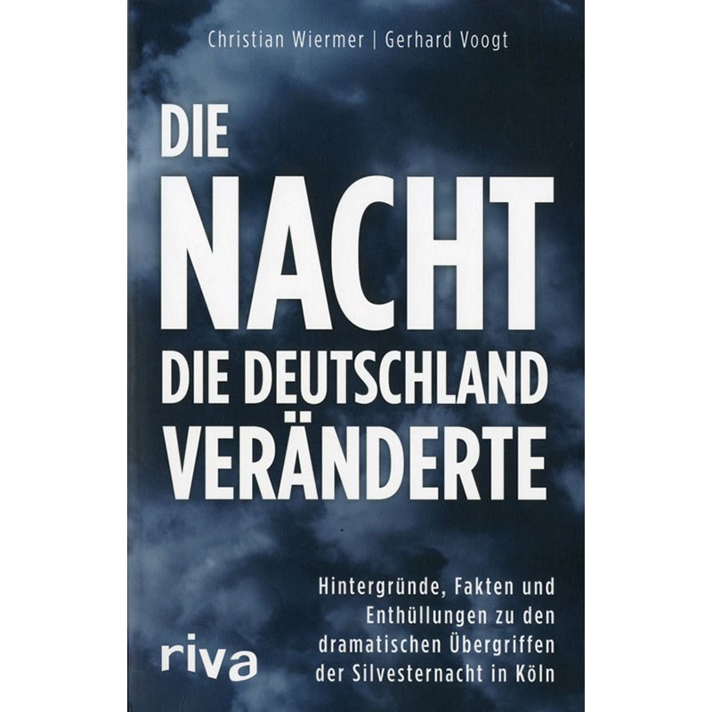 Die Nacht, die Deutschland veränderte