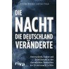 Die Nacht, die Deutschland veränderte