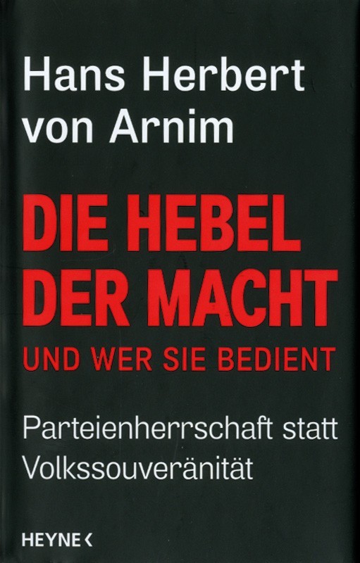 Die Hebel der Macht und wer sie bedient