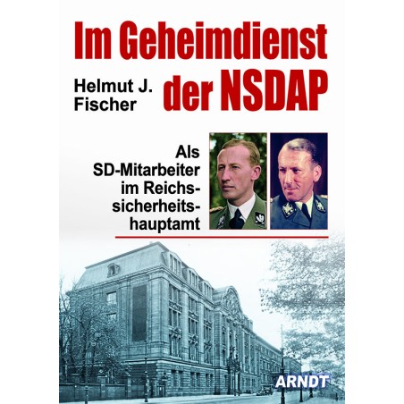Im Geheimdienst der NSDAP