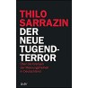 Der neue Tugendterror