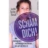 Schäm Dich!