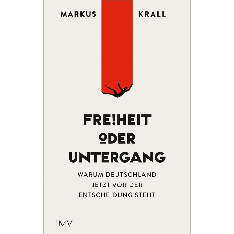 Freiheit oder Untergang