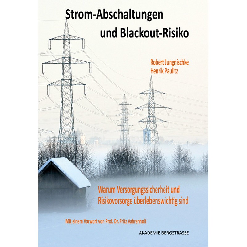 Strom-Abschaltungen und Blackout-Risiko
