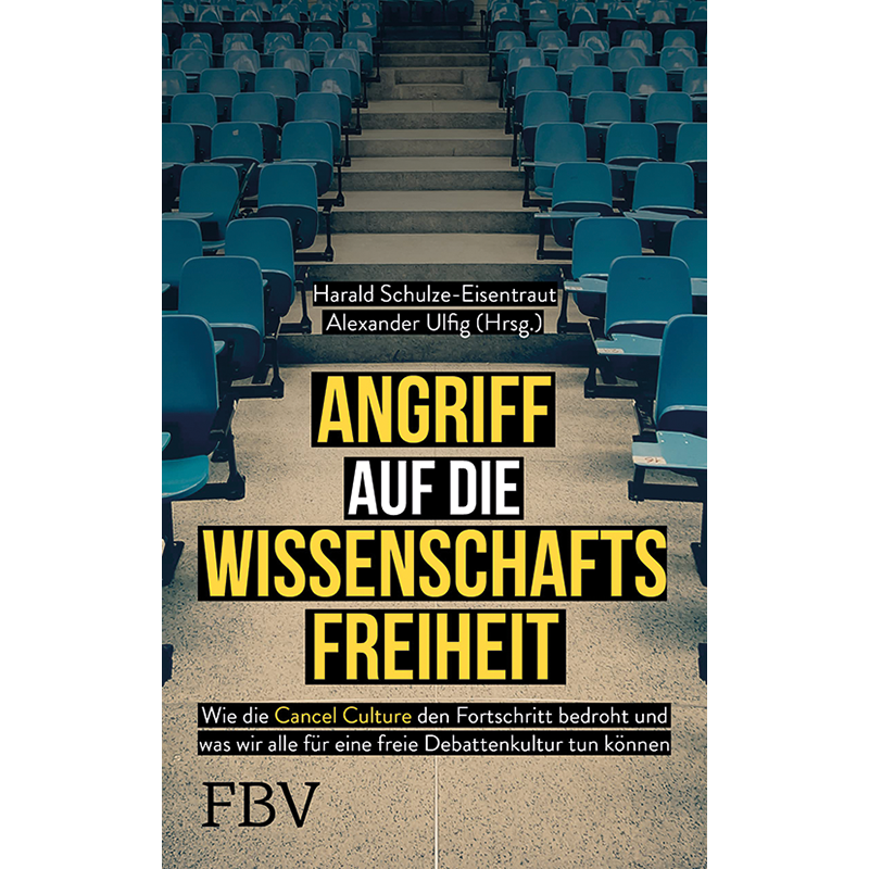 Angriff auf die Wissenschaftsfreiheit