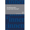 Gendersprache: Kampf oder Krampf