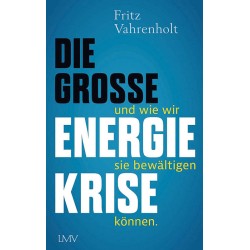 Die große Energiekrise