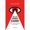 1984 - Wir wurden gewarnt