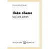 Linke Räume - Bau und Politik