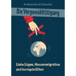 Die Vergewohltätigung