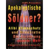 Apokalyptische Söldner?