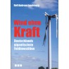 Wind ohne Kraft
