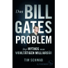 Das Bill-Gates-Problem