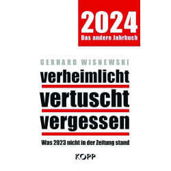 Verheimlicht - vertuscht - vergessen 2024