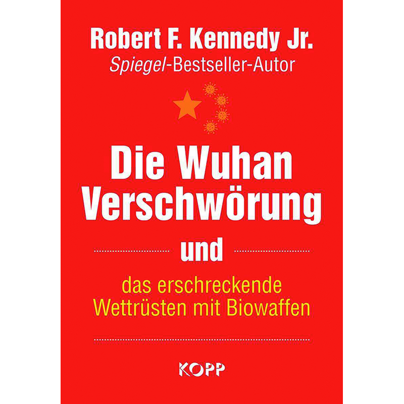 Die Wuhan-Verschwörung und das erschreckende
