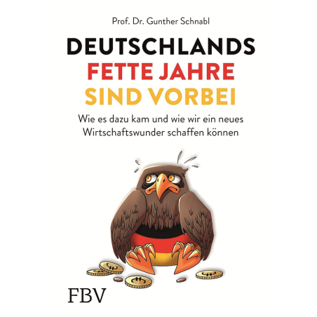 Deutschlands fette Jahre sind vorbei