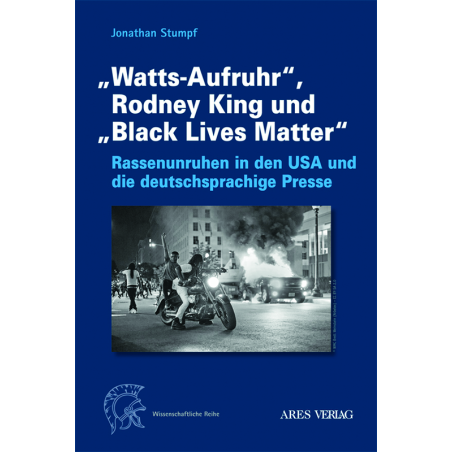"Watts-Aufruhr", Rodney King und "Black Lives Matter"