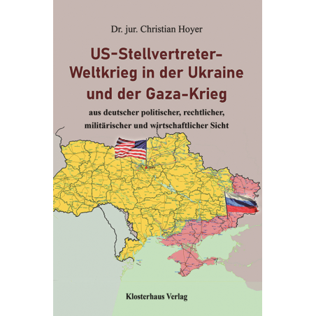 US-Stellvertreter-Weltkrieg in der Ukraine und der Gaza-Krieg