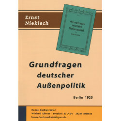 Grundfragen deutscher Außenpolitik