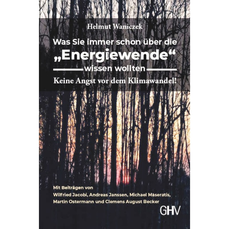 Was Sie immer schon über die "Energiewende" wissen wollten