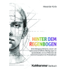 Hinter dem Regenbogen