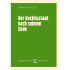 Der Rechtsstaat nach seinem Ende