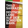 Deutschland auf der schiefen Bahn