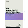 Die kinderlose Gesellschaft