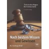 Nach bestem Wissen und Gewissen