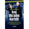 Das Ukraine-Kartell