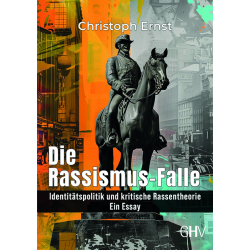 Die Rassismus-Falle