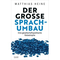 Der große Sprachumbau