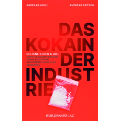 Das Kokain der Industrie