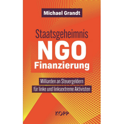 Staatsgeheimnis NGO Finanzierung