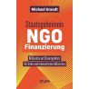 Staatsgeheimnis NGO Finanzierung