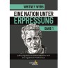 Eine Nation unter Erpressung