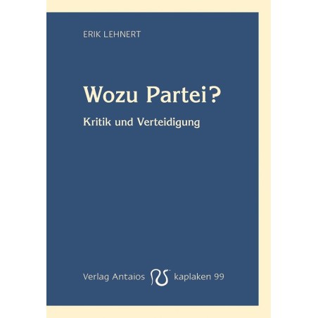 Wozu Partei?