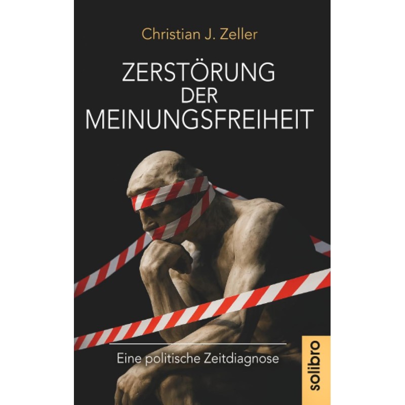 Zerstörung der Meinungsfreiheit